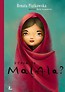 Kt&oacute;ra to Malala?