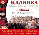 Kalinka - Największe przeboje rosyjskie CD
