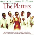 Santa Is Coming to Town with The Platters CD