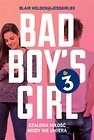 Bad Boy s Girl T.3