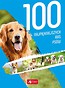 100 najpiękniejszych ras ps&oacute;w w.2019