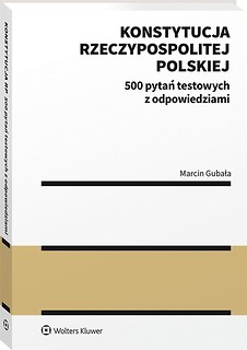 Konstytucja Rzeczypospolitej Polskiej. 500 pytań