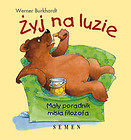 Żyj na luzie