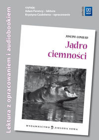 Jądro ciemności Lektura z opracowaniem + audiobook