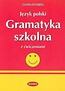 Język polski Gramatyka szkolna z ćwiczeniami