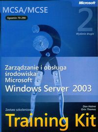 Egzamin  70-290: Zarządzanie i obsługa środowiska Microsoft Windows Server 2003 z płytą CD