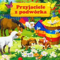 Przyjaciele z podwórka