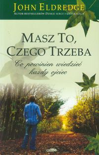 Masz to, czego trzeba