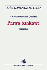 Prawo bankowe Komentarz