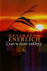 Czas w dom zaklęty