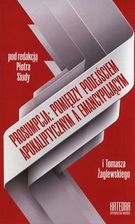 Prosumpcja: pomiędzy podejściem apokaliptycznym a emancypującym