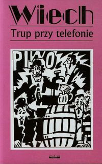 Trup przy telefonie Tom 5