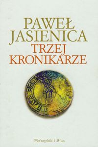 Trzej kronikarze