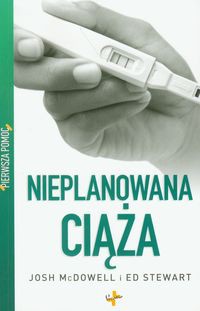 Pierwsza pomoc Nieplanowana ciąża