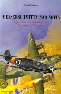 Messerschmitty nad Sofią