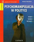 Psychomanipulacja w polityce