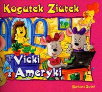 Kogutek Ziutek i Vicky z Ameryki