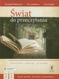 Świat do przeczytania 1 Podręcznik część 1 Kultura, Język, dialogi