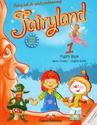 Fairyland 1 Pupils Book