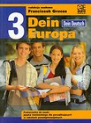 Dein Europa 3 podręcznik do nauki języka niemieckiego wszkołach ponadgimnazjalnych