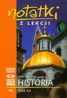 Notatki z lekcji Historia Wiek XVI