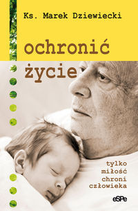 Ochronić życie