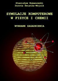 Symulacje komputerowe w fizyce i chemii