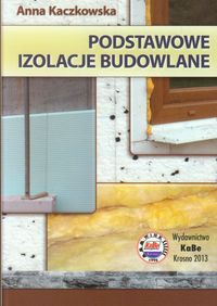 Podstawowe izolacje budowlane