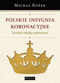 Polskie Insygnia Koronacyjne