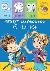 Zeszyt wzorowego 6-latka