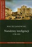 Narodziny inteligencji 1750-1831 Tom 1