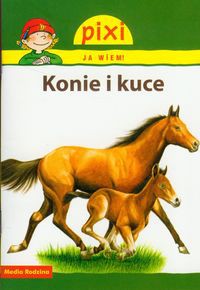 Pixi Ja wiem Konie i kuce