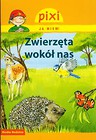 Pixi Ja wiem Zwierzęta wokół nas