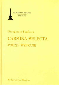 Carmina Selecta Poezje wybrane