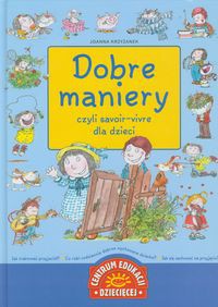 Dobre maniery czyli savoir vivre dla dzieci