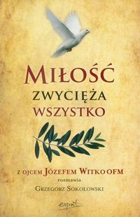 Miłość zwycięża wszystko