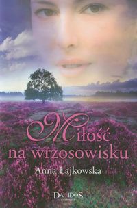 Miłość na wrzosowisku