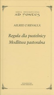 Reguła dla pustelnicy Modlitwa pastoralna