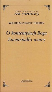 O kontemplacji Boga Zwierciadło wiary