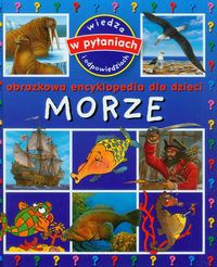 Morze Obrazkowa encyklopedia dla dzieci