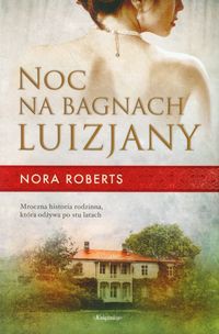 Noc na bagnach Luizjany