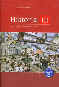 Historia 3 Podróże w czasie Zeszyt ćwiczeń