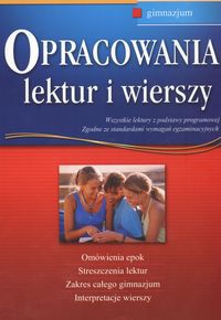 Opracowania lektur i wierszy Gimnazjum