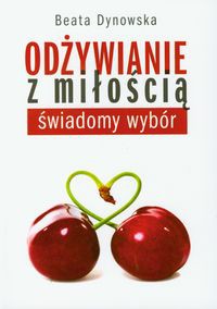 Odżywianie z miłością