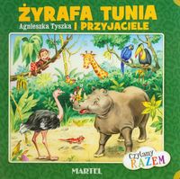 Żyrafa Tunia i przyjaciele