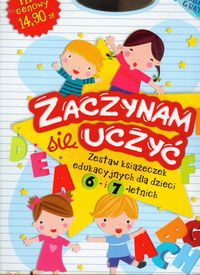 Zaczynam się uczyć 6-7 lat