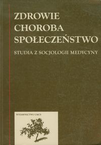 Zdrowie choroba społeczństwo