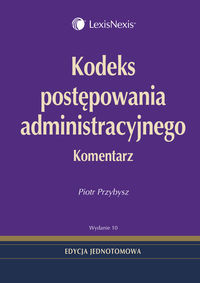 Kodeks postępowania administracyjnego Komentarz