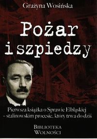 Pożar i szpiedzy