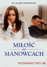 Miłość na manowcach